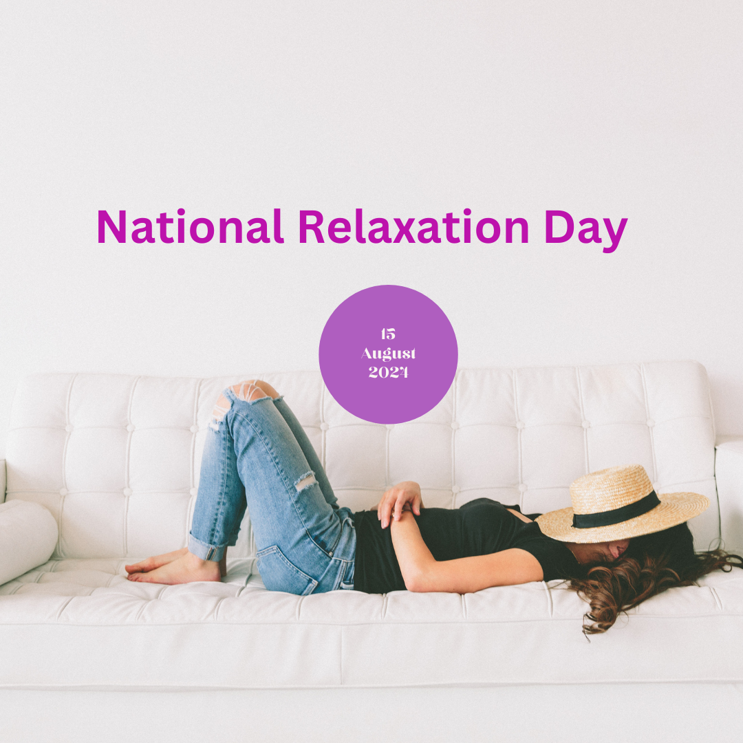 When Is National Relaxation Day 2025